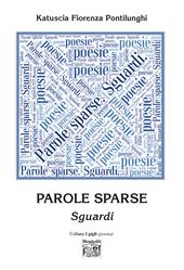 Parole sparse. Sguardi