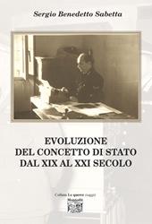 Evoluzione del concetto di Stato dal XIX al XXI secolo