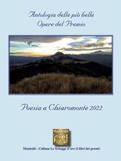 Antologia delle più belle opere del premio Poesia a Chiaromonte 2022