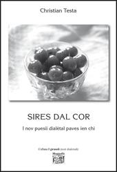 Sires dal cor. I nov puesii dialètal paves ien chì