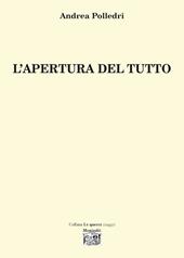 L'apertura del tutto