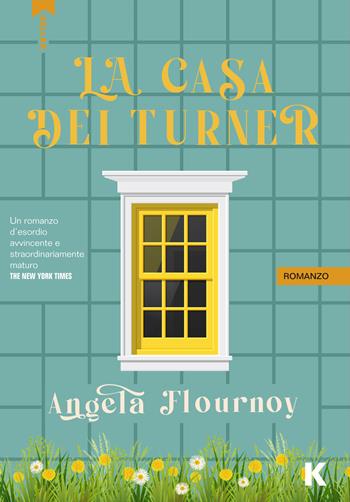 La casa dei Turner - Angela Flournoy - Libro Keller 2025, Passi | Libraccio.it
