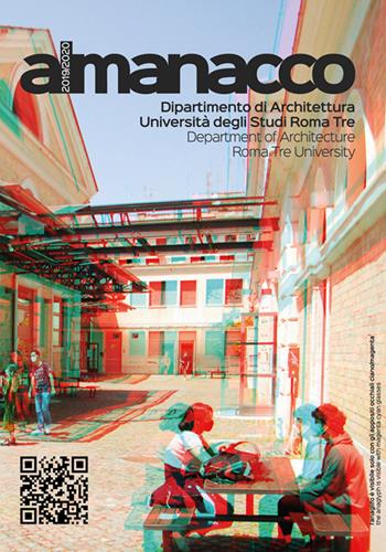 InternationalAlmanacco 2019-2020. Dipartimento di Architettura Università degli Studi Roma Tre-Department of Architecture Roma Tre University. Ediz. bilingue  - Libro Anteferma Edizioni 2022 | Libraccio.it