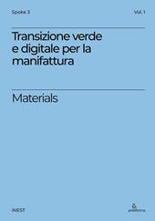 Transizione verde e digitale per la manifattura avanzata. Materials