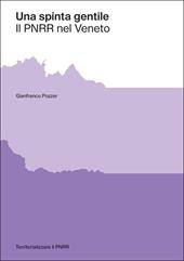 Una spinta gentile. Il PNRR nel Veneto