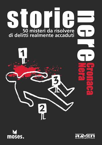 Storie Nere. Cronaca Nera. 50 misteri da risolvere di delitti realmente accaduti - Corinna Harder - Libro Raven 2025 | Libraccio.it