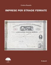 Imprese per strade ferrate. Ediz. italiana, inglese e francese