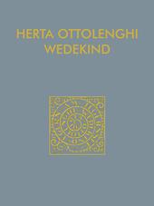 Herta Ottolenghi Wedekind. Il sogno dell'opera d'arte totale. Catalogo della mostra (Rovereto, 17 dicembre 2021-13 febbraio 2022). Ediz. italiana e inglese