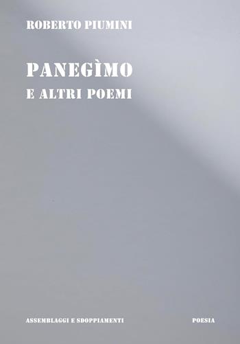Panegimo e altri poemi - Roberto Piumini - Libro Scalpendi 2024 | Libraccio.it