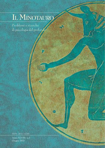 Il minotauro. Problemi e ricerche di psicologia del profondo (2021). Vol. 1  - Libro Persiani 2021 | Libraccio.it