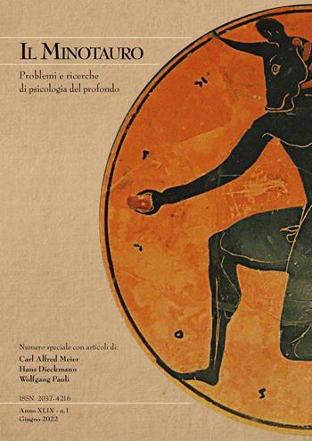 Il minotauro. Problemi e ricerche di psicologia del profondo (2022). Vol. 1  - Libro Persiani 2022 | Libraccio.it