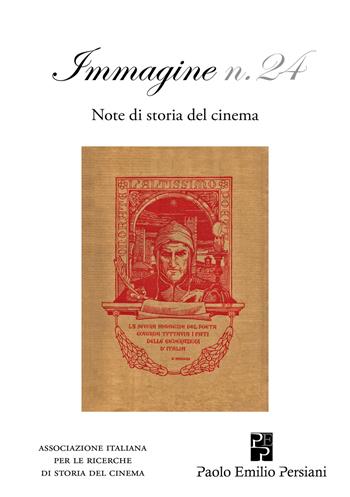 Immagine. Note di storia del cinema. Vol. 24  - Libro Persiani 2024, Cinema | Libraccio.it