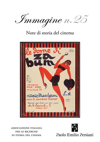 Immagine. Note di storia del cinema. Vol. 25  - Libro Persiani 2024 | Libraccio.it