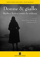 Donne & giallo. Realtà e fiction contro la violenza