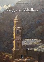 Viaggio in Valtellina