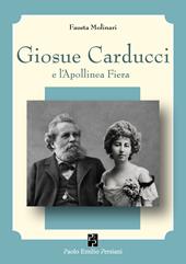 Giosue Carducci e l'Apollinea Fiera