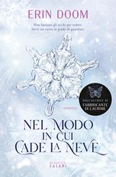 Liberi come la neve - Rita Nardi - Libro Garzanti 2023, Narratori moderni