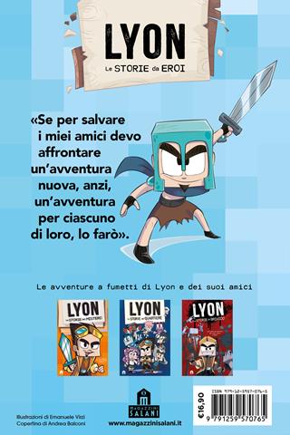 Le storie da eroi - Lyon - Libro Magazzini Salani 2023 | Libraccio.it