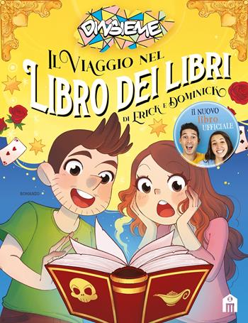 Il viaggio nel Libro dei libri di Erick e Dominick - DinsiemE - Libro Magazzini Salani 2022 | Libraccio.it
