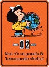 Calendario perpetuo Mafalda. Non c'&#232; un pianeta B