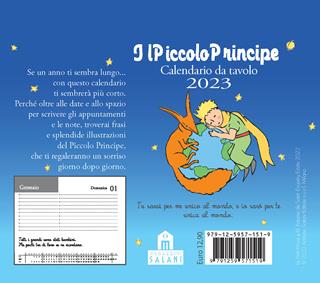 Il Piccolo Principe. Calendario da tavolo 2023 - Antoine de Saint-Exupéry - Libro Magazzini Salani 2022 | Libraccio.it