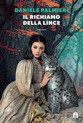 Il richiamo della lince - Daniele Palmieri - Libro Magazzini Salani 2022 | Libraccio.it