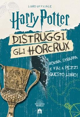 Harry Potter. Distruggi gli Horcrux - J. K. Rowling - Libro Magazzini Salani 2023, J.K. Rowling's wizarding world | Libraccio.it