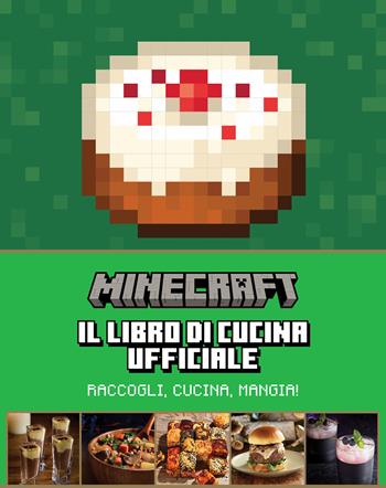Minecraft. Il libro di cucina ufficiale  - Libro Magazzini Salani 2023 | Libraccio.it