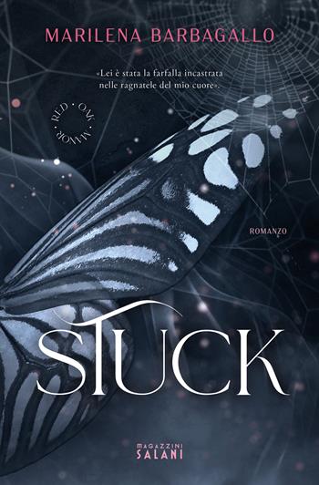 Stuck. Red Oak Manor Collection - Marilena Barbagallo - Libro Magazzini Salani 2023 | Libraccio.it