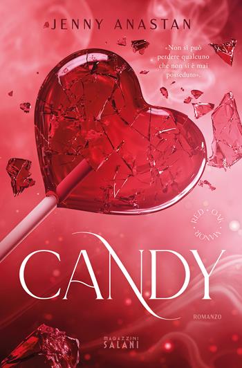 Candy. Red Oak Manor Collection - Jenny Anastan - Libro Magazzini Salani 2025 | Libraccio.it