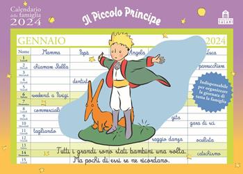 Il Piccolo Principe. Calendario della famiglia 2024 - Antoine de Saint-Exupéry - Libro Magazzini Salani 2023 | Libraccio.it
