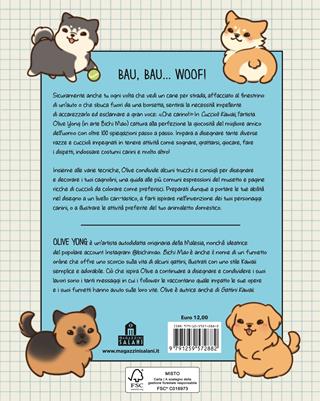 Cuccioli Kawaii. Oltre 100 tecniche per disegnare adorabili cagnolini. Ediz. illustrata - Olive Yong - Libro Magazzini Salani 2023, Libri activity | Libraccio.it