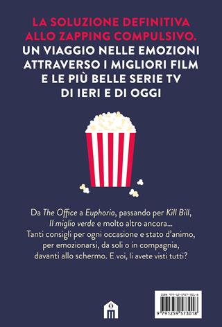 Cosa guardo? Un emozionario del cinema. Grandi film e serie TV di ieri e di oggi - Mattia Ferrari - victorlaszlo88 - Libro Magazzini Salani 2024 | Libraccio.it