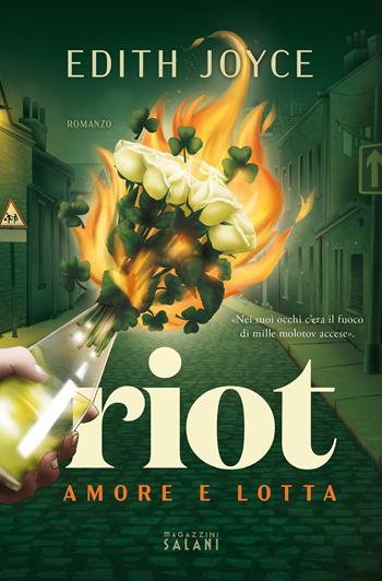 Riot. Amore e lotta - Edith Joyce - Libro Magazzini Salani 2023 | Libraccio.it