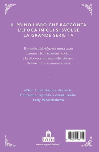 La vera storia di Bridgerton - Catherine Curzon - Libro Magazzini Salani 2023 | Libraccio.it