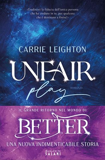 Unfair play. Primo tempo - Carrie Leighton - Libro Magazzini Salani 2025 | Libraccio.it