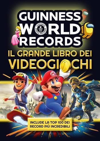Guinness world records. Il grande libro dei videogiochi  - Libro Magazzini Salani 2025 | Libraccio.it