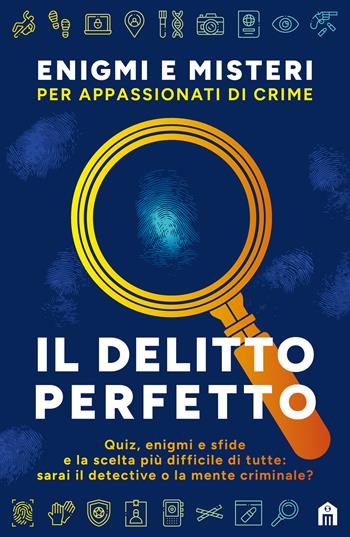 Il delitto perfetto. Enigmi e misteri per appassionati di crime - Gareth Moore - Libro Magazzini Salani 2026, Libri activity | Libraccio.it