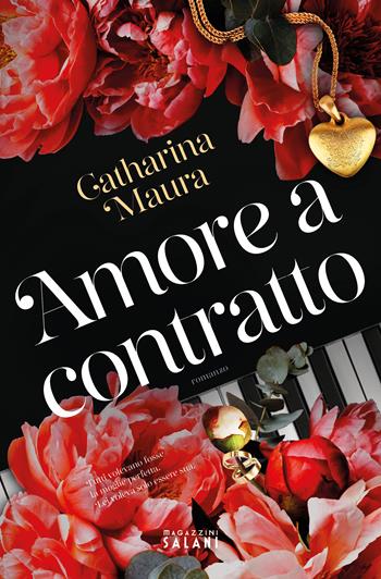 Amore a contratto - Catharina Maura - Libro Magazzini Salani 2025 | Libraccio.it