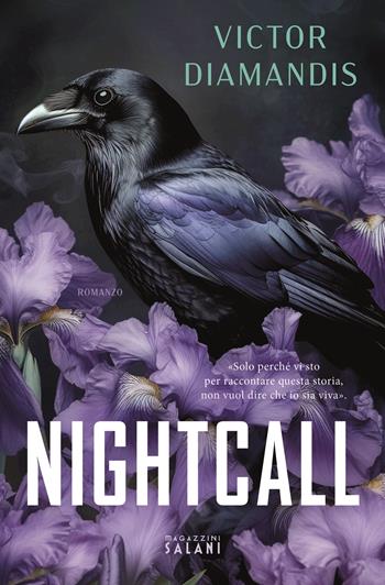 Nightcall - Victor Diamandis - Libro Magazzini Salani 2025 | Libraccio.it