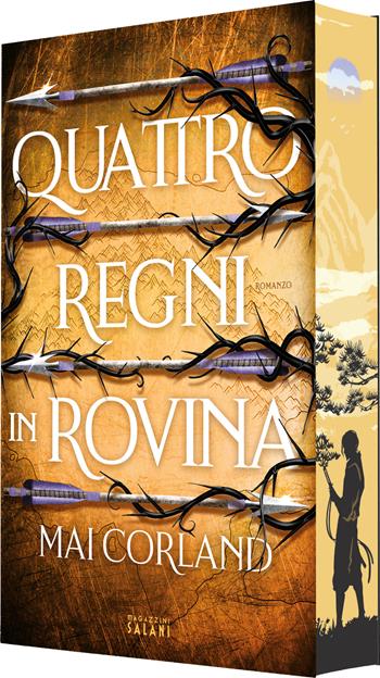 Quattro regni in rovina - Mai Corland - Libro Magazzini Salani 2025 | Libraccio.it