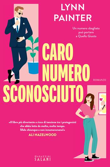 Caro numero sconosciuto - Lynn Painter - Libro Magazzini Salani 2026 | Libraccio.it