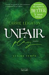 Unfair play. Ultimo tempo