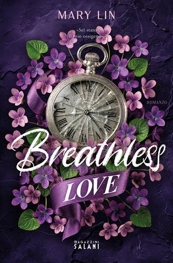 Breathless Love - Mary Lin - Libro Magazzini Salani 2026 | Libraccio.it