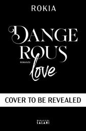Dangerous Love