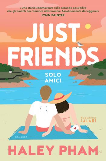 Just friends. Solo amici - Haley Pham - Libro Magazzini Salani 2026 | Libraccio.it