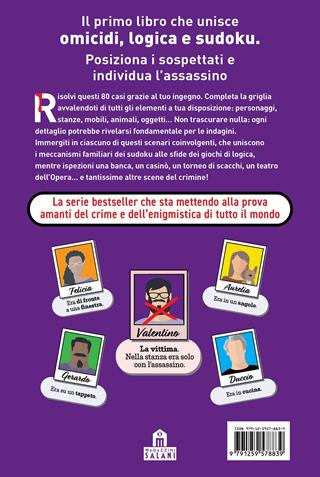 Murdoku. Vol. 1: 80 omicidi misteriosi da risolvere con la logica. Il primo libro che unisce crime e sudoku - Manuel Garand - Libro Magazzini Salani 2026 | Libraccio.it