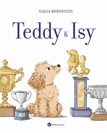 Teddy & Isy. Ediz. a colori - Galia Bernstein - Libro Nomos Edizioni 2024, Nomos bambini | Libraccio.it
