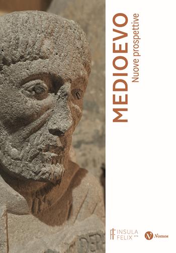 Medioevo. Nuove prospettive  - Libro Nomos Edizioni 2025, I quaderni di Insula Felix | Libraccio.it