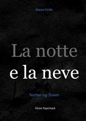 La notte e la neve